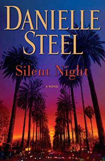 [GET] [EBOOK EPUB KINDLE PDF] Silent Night: A Novel by  Danielle Steel 📃