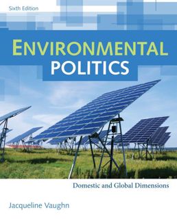 [VIEW] [EPUB KINDLE PDF EBOOK] Environmental Politics: Domestic and Global Dimensions by  Jacqueline