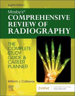 [Read] [EBOOK EPUB KINDLE PDF] Mosby's Comprehensive Review of Radiography: The Complete Study Guide