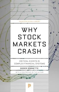 [READ] KINDLE PDF EBOOK EPUB Why Stock Markets Crash: Critical Events in Complex Financial Systems (