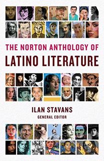 [ACCESS] KINDLE PDF EBOOK EPUB The Norton Anthology of Latino Literature by  Ilan Stavans,Edna Acost