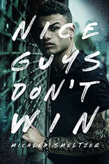 [READ] [EBOOK EPUB KINDLE PDF] Nice Guys Don't Win (A College Sport's Romance) (The Boys) by  Micale