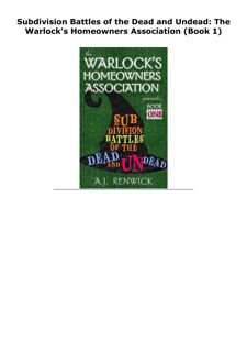 DOWNLOAD/PDF Subdivision Battles of the Dead and Undead: The Warlock's