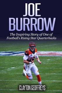 Read PDF EBOOK EPUB KINDLE Joe Burrow: The Inspiring Story of One of Football's Rising Star Quarterb