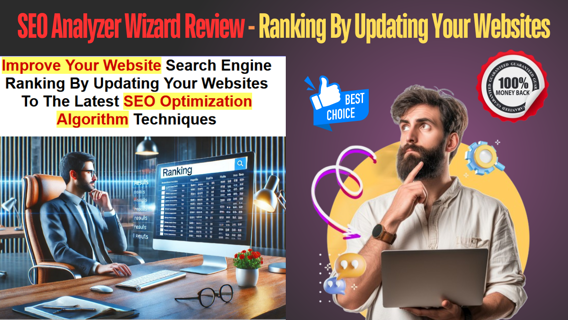 SEO Analyzer Wizard Review - Improve Your Website Search Engine
Ranking By Updating Your Websites