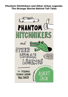 [PDF READ] Free Phantom Hitchhikers and Other Urban Legends: The Stran