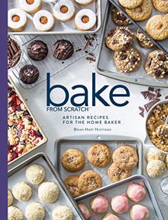 READ EBOOK EPUB KINDLE PDF Bake from Scratch (Vol 3): Artisan Recipes for the Home Baker (Bake from