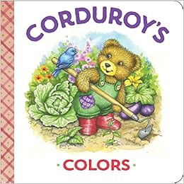 READ PDF EBOOK EPUB KINDLE Corduroy's Colors by MaryJo Scott,Don Freeman,Lisa McCue 💖