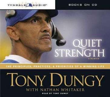[View] [EBOOK EPUB KINDLE PDF] Quiet Strength: The Principles, Practices, and Priorities of a Winnin