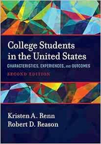 [Access] [PDF EBOOK EPUB KINDLE] College Students in the United States: Characteristics, Experiences
