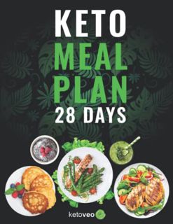 READ [PDF EBOOK EPUB KINDLE] Keto Meal Plan 28 Days: For Women and Men On Ketogenic Diet - Easy Keto