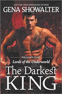 View [PDF EBOOK EPUB KINDLE] The Darkest King: William's Story (Lords of the Underworld Book 15) by