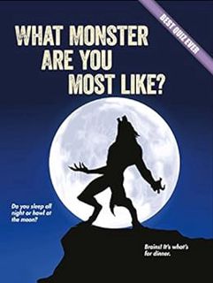 [VIEW] [PDF EBOOK EPUB KINDLE] What Monster Are You Most Like? (Best Quiz Ever) by Brooke Rowe 📧