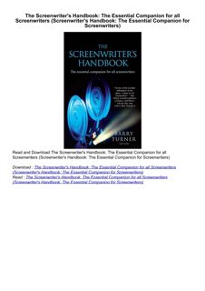 PDF/READ❤  The Screenwriter's Handbook: The Essential Companion for all Screenwriters