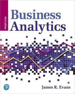 [View] [PDF EBOOK EPUB KINDLE] Business Analytics by  James Evans 📙