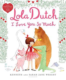 GET PDF EBOOK EPUB KINDLE Lola Dutch I Love You So Much (Lola Dutch Series) by  Kenneth Wright &  Sa