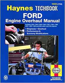 View KINDLE PDF EBOOK EPUB Ford Engine Overhaul Haynes Techbook by Haynes 🖋️