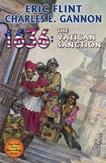 [GET] [EBOOK EPUB KINDLE PDF] 1636: The Vatican Sanction (Ring of Fire Book 24) by  Eric Flint &  Ch