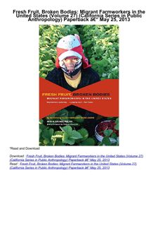 ❤pdf Fresh Fruit, Broken Bodies: Migrant Farmworkers in the United States (Volume
