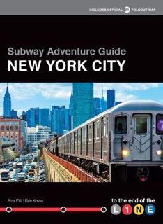 READ [KINDLE PDF EBOOK EPUB] Subway Adventure Guide: New York City: To the End of the Line by  Kyle