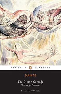 Get KINDLE PDF EBOOK EPUB The Divine Comedy, Vol. 3: Paradise by  Dante Alighieri,Mark Musa,Mark Mus