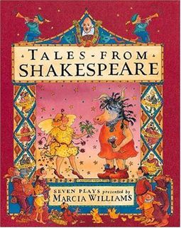 Read [KINDLE PDF EBOOK EPUB] Tales from Shakespeare by  Marcia Williams &  Marcia Williams 📍