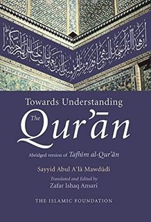 Access KINDLE PDF EBOOK EPUB Towards Understanding the Qur'an: English/Arabic Edition (with commenta