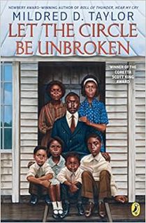 Access [EPUB KINDLE PDF EBOOK] Let the Circle Be Unbroken (Logan Family Saga, 7) by Mildred D. Taylo