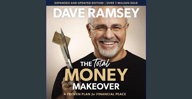 ebook read [pdf] ⚡ The Total Money Makeover Updated and Expanded: A Proven Plan for Financial P