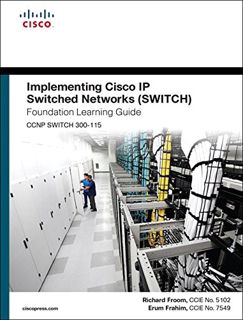 [View] [EPUB KINDLE PDF EBOOK] Implementing Cisco Ip Switched Networks Switch Foundation Learning Gu