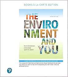 [Access] KINDLE PDF EBOOK EPUB Environment and You, The by Norm Christensen,Lissa Leege,Justin St. J