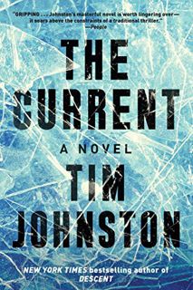 [VIEW] [KINDLE PDF EBOOK EPUB] The Current: A Novel by  Tim Johnston 💓