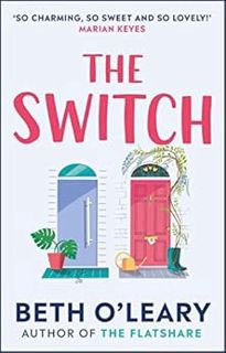 [GET] [EPUB KINDLE PDF EBOOK] The Switch: the joyful and uplifting Sunday Times bestseller from the