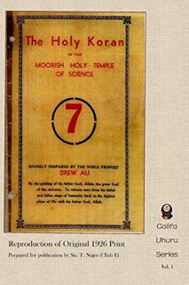 [View] [KINDLE PDF EBOOK EPUB] The Holy Koran of the Moorish Holy Temple of Science - Circle 7: Re-p