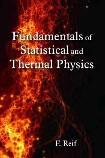 [READ] [EBOOK EPUB KINDLE PDF] Fundamentals of Statistical and Thermal Physics by  F. Reif 💙