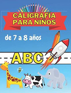 Get [PDF EBOOK EPUB KINDLE] Caligrafía para niños de 7 a 8 años: Cuaderno para aprender a escribir l