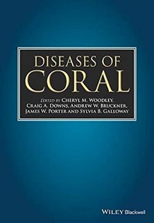 [Access] [KINDLE PDF EBOOK EPUB] Diseases of Coral by  Cheryl M. Woodley,Craig A. Downs,Andrew W. Br