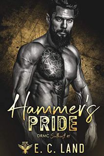 Access KINDLE PDF EBOOK EPUB Hammer's Pride (Devil's Riot MC: Southeast Book 1) by  E.C. Land,Charli