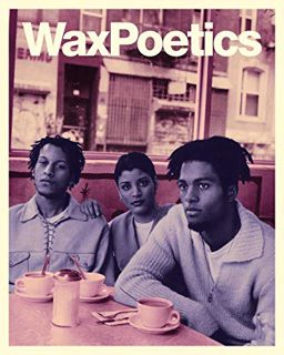 VIEW EPUB KINDLE PDF EBOOK Wax Poetics Journal Issue 68 (Paperback): Digable Planets b/w P.M. Dawn b