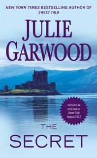 Access EBOOK EPUB KINDLE PDF The Secret (Highlands' Lairds Book 1) by  Julie Garwood 📖