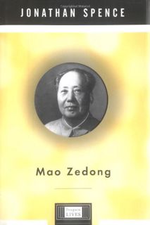 [View] [EPUB KINDLE PDF EBOOK] Mao Zedong: A Penguin Life (Penguin Lives) by  Jonathan D. Spence 📜