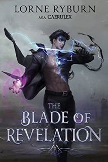 [VIEW] EPUB KINDLE PDF EBOOK The Blade of Revelation: A Progression Fantasy Epic (Book 5 of The Meno