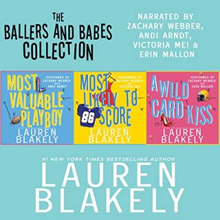 [VIEW] [KINDLE PDF EBOOK EPUB] The Ballers and Babes Collection by  Lauren Blakely,Zachary Webber,An