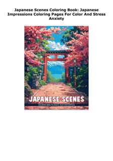 PDF_ Japanese Scenes Coloring Book: Japanese Impressions Coloring Page