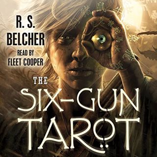 Get [PDF EBOOK EPUB KINDLE] The Six-Gun Tarot: Golgotha, Book 1 by  R. S. Belcher,Fleet Cooper,Macmi