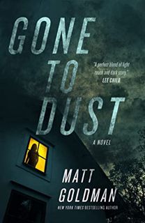 READ [EPUB KINDLE PDF EBOOK] Gone to Dust: A Detective Nils Shapiro Novel (Nils Shapiro, 1) by  Matt