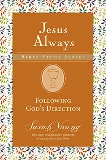 READ [KINDLE PDF EBOOK EPUB] Following God's Direction (Jesus Always Bible Studies) by  Sarah Young