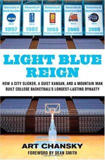 [View] [EPUB KINDLE PDF EBOOK] Light Blue Reign: How a City Slicker, a Quiet Kansan, and a Mountain