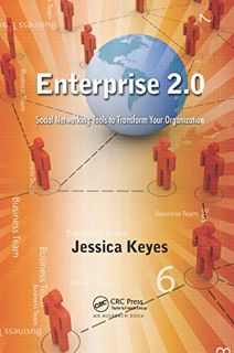 Access EBOOK EPUB KINDLE PDF Enterprise 2.0: Social Networking Tools to Transform Your Organization