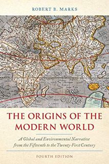 [Access] [PDF EBOOK EPUB KINDLE] The Origins of the Modern World: A Global and Environmental Narrati